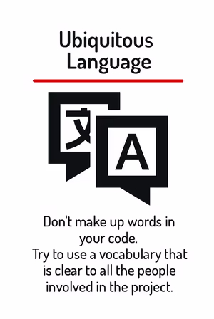 Don’t make up words in your code. Try to use a vocabulary that is clear to all the people involved in the project.